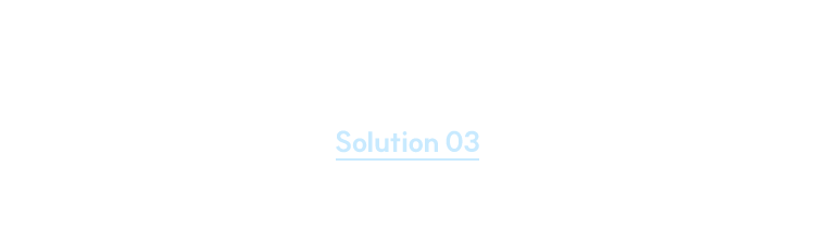 Solution 03. 황사 대응:노출 보호