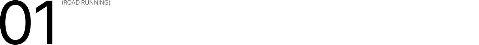 01 (ROAD RUNNING)